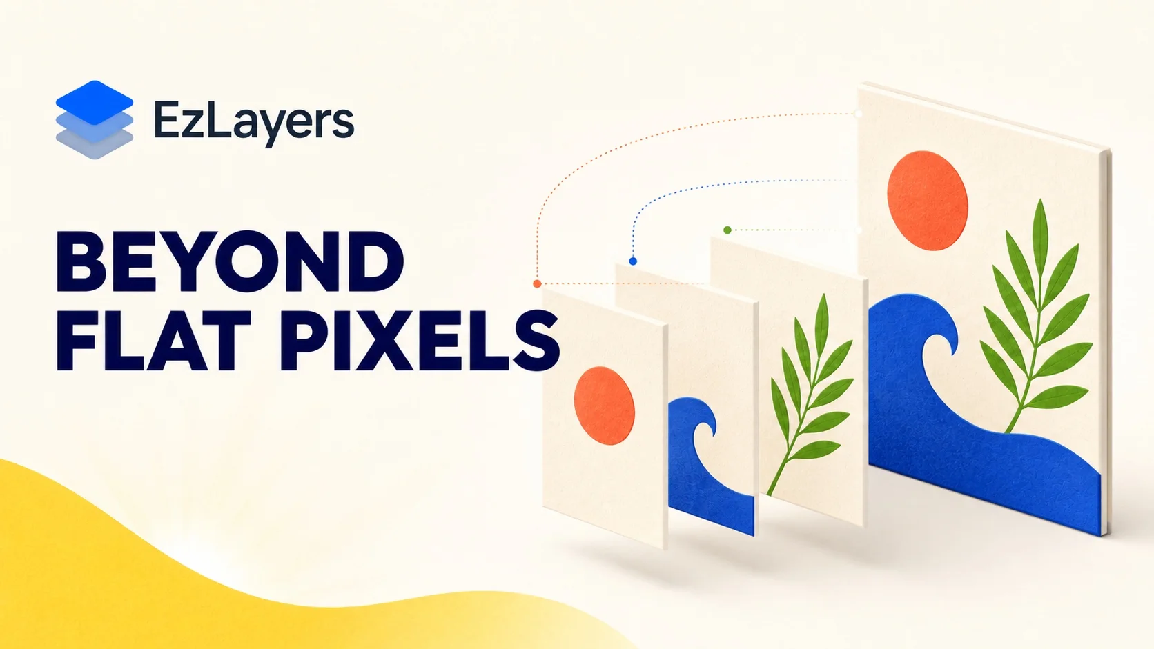 Beyond Flat Pixels: What EzLayers Actually Delivers